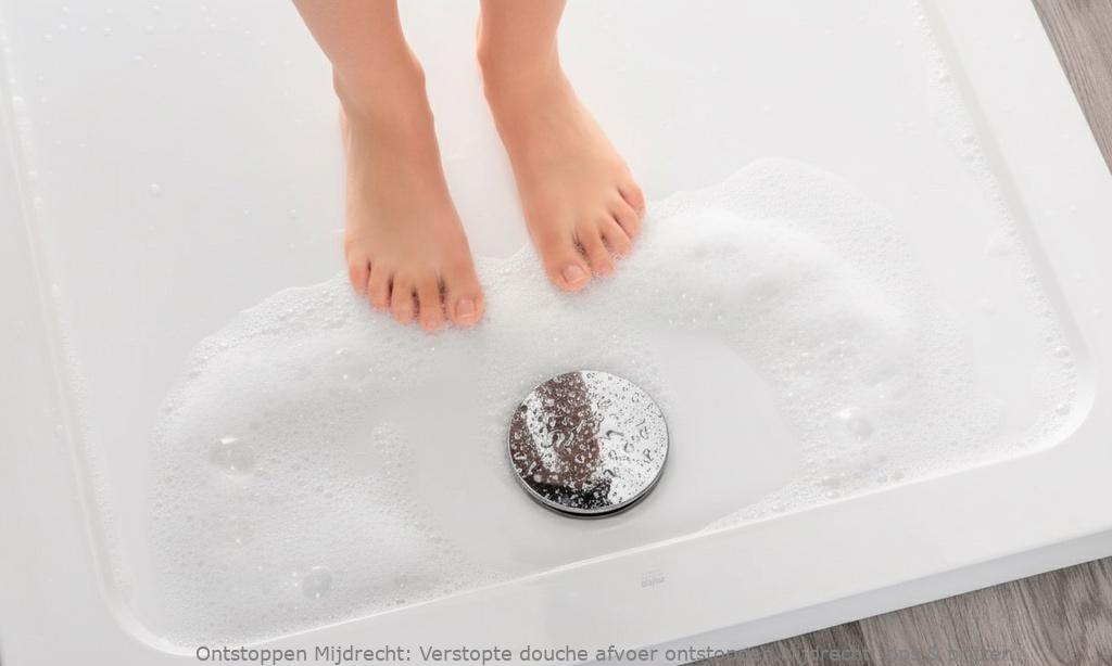 Verstopte douche afvoer ontstoppen Mijdrecht: tips & prijzen